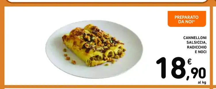 Cannelloni salsiccia radicchio e noci