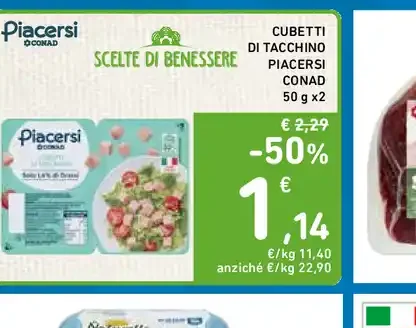 Cubetti di tacchino Piacersi Conad
