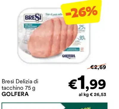 Bresì Delizia di tacchino
