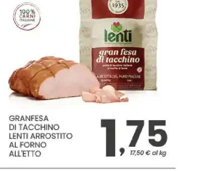 Granfesa di tacchino Lenti