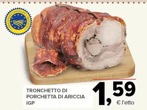 Tronchetto di porchetta di Ariccia IGP