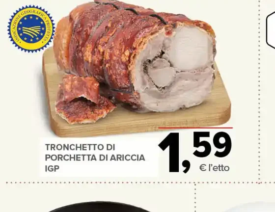Tronchetto di porchetta di Ariccia IGP