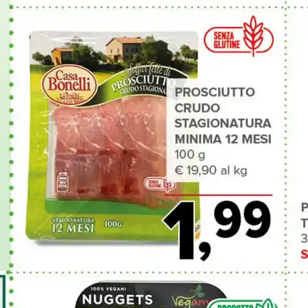 Prosciutto crudo stagionatura minima 12 mesi
