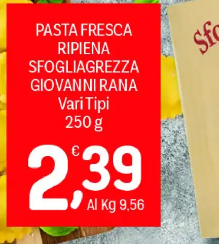 Pasta fresca ripiena Sfogliagrezza Giovanni Rana