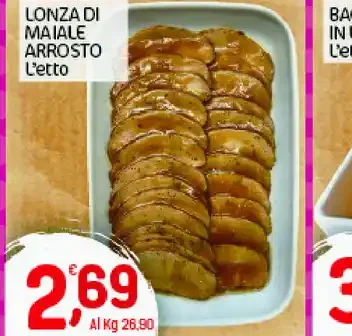 Lonza di maiale arrosto L'etto