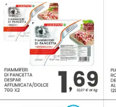 Fiammiferi di pancetta Despar affumicata/dolce