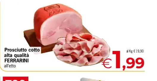 Prosciutto cotto alta qualità Ferrarini
