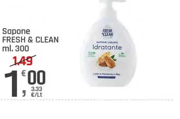 Sapone Fresh & Clean idratante
