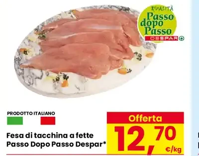 Fesa di tacchino a fette Passo Dopo Passo Despar