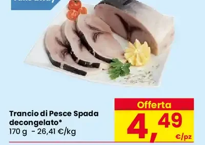 Trancio di pesce spada decongelato 170 g