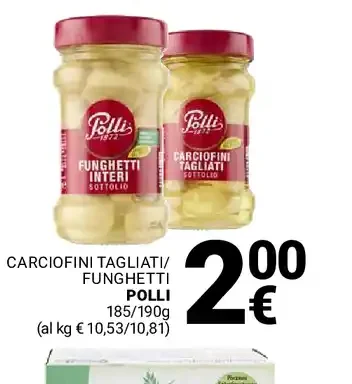 Carciofini tagliati/Funghetti Polli
