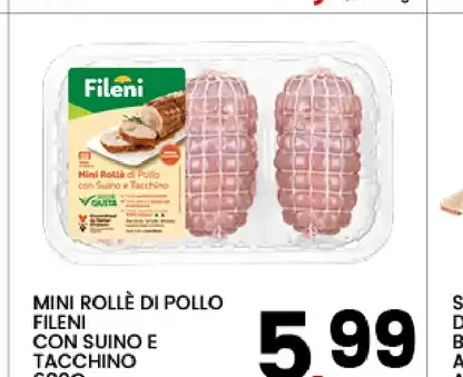 Mini rollè di pollo Fileni con suino e tacchino
