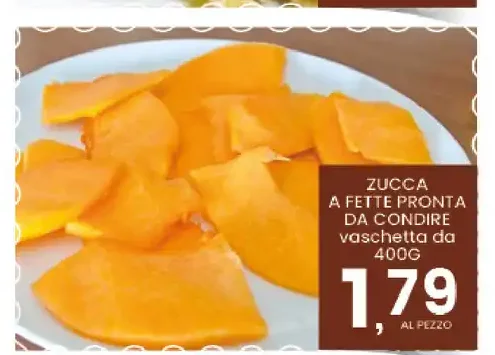 Zucca a fette pronta da condire