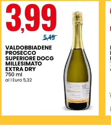 Valdobbiadene Prosecco Superiore DOCG Millesimato Extra Dry