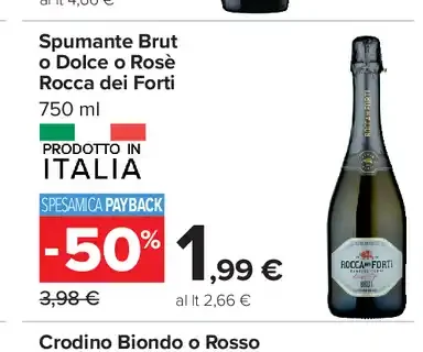 Spumante Brut o Dolce o Rosé Rocca dei Forti