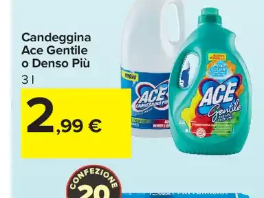 Candeggina Ace Gentile o Denso Più