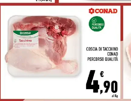 Coscia di tacchino Conad Percorso Qualità