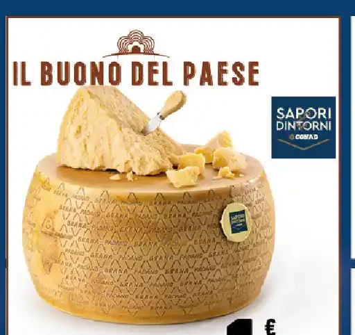 Grana Padano DOP Riserva Sapori & Dintorni Conad