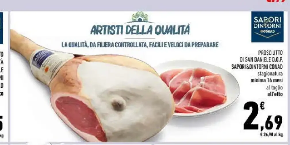 Prosciutto di San Daniele DOP Sapori&Dintorni Conad
