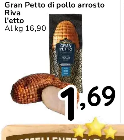 Gran Petto di pollo arrosto Riva l'etto