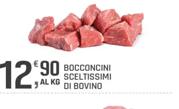 Bocconcini sceltissimi di bovino