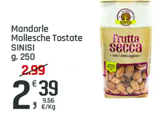 Mandorle mollesche tostate