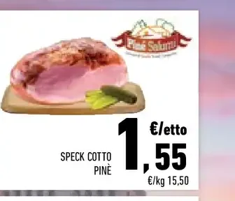 Speck cotto Pinè