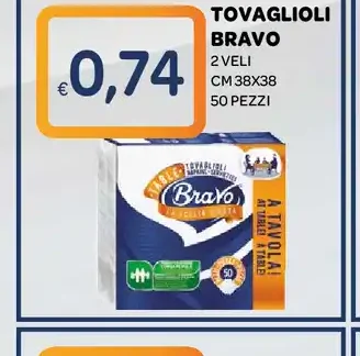 Tovaglioli Bravo