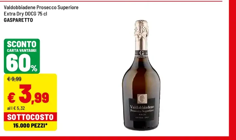 Valdobbiadene Prosecco Superiore Extra Dry DOCG