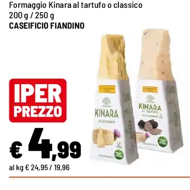 Formaggio Kinara al tartufo o classico 200 g / 250 g