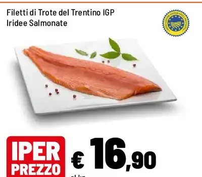 Filetti di trote del Trentino IGP Iridee Salmonate