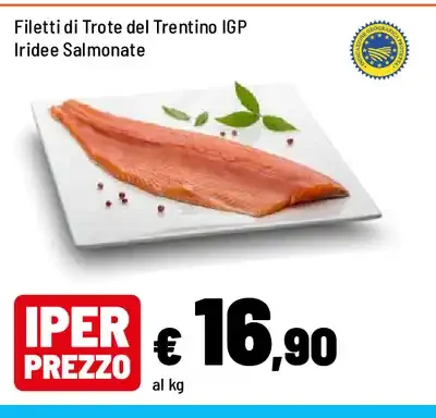 Filetti di trote del Trentino IGP Iridee Salmonate