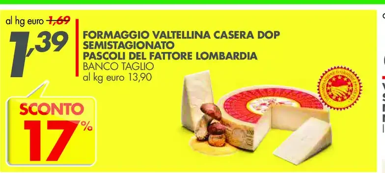 Formaggio Valtellina Casera DOP semistagionato