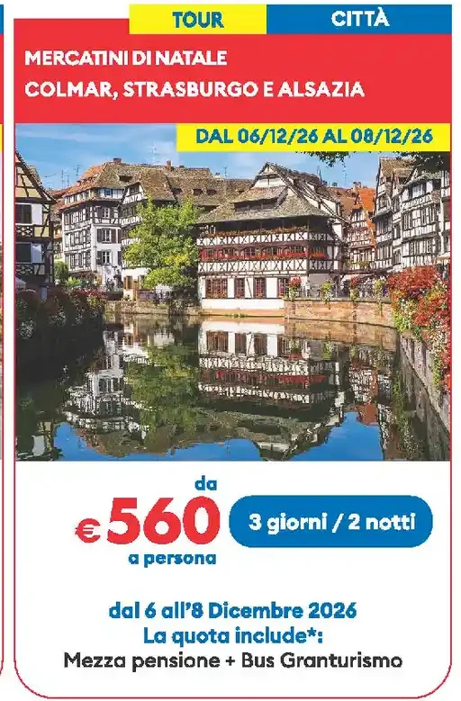 Mercatini di Natale Colmar Strasburgo e Alsazia