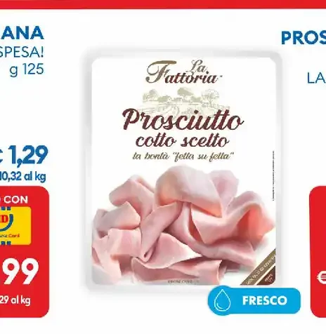 Prosciutto cotto scelto La Fattoria