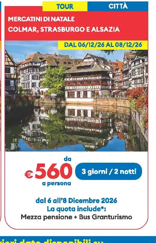 Mercatini di Natale Colmar Strasburgo e Alsazia