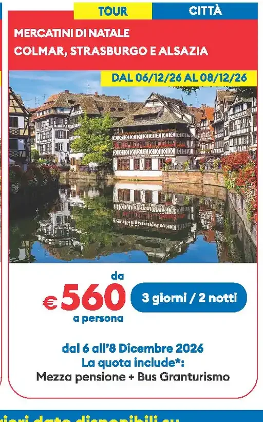 Mercatini di Natale Colmar, Strasburgo e Alsazia