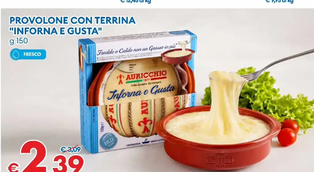 Provolone con terrina Inforna e Gusta