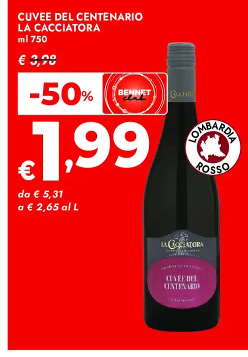 Cuvee del Centenario La Cacciatora