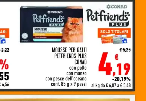 Mousse per gatti Petfriends Plus