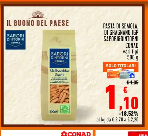 Pasta di semola Sapori & Dintorni Conad