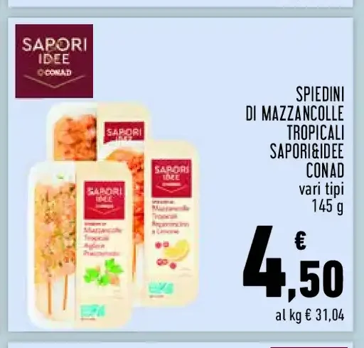 Spiedini di mazzancolle tropicali Sapori&Dintorni Conad