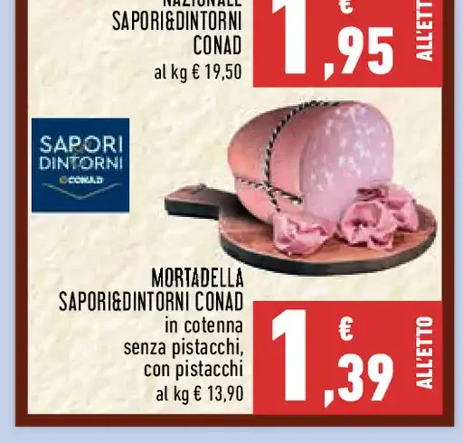Mortadella Sapori&Dintorni Conad