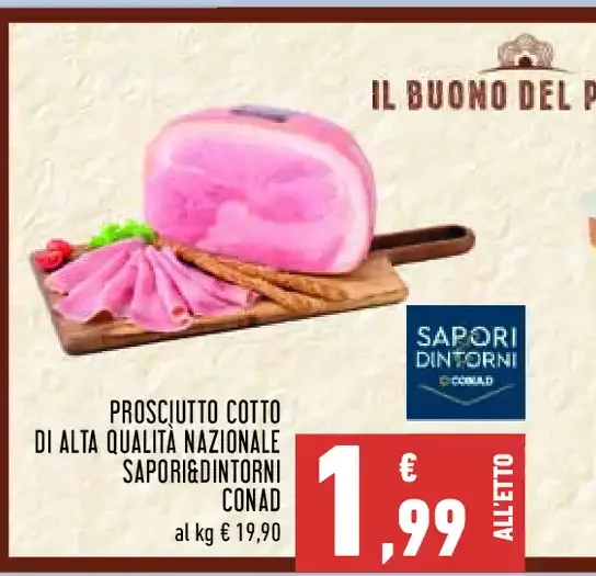 Prosciutto cotto di alta qualità nazionale Sapori&Dintorni Conad