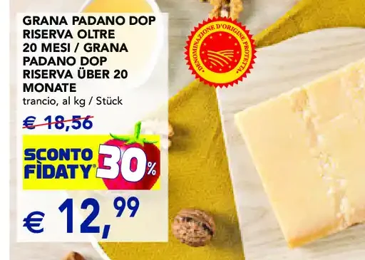 Grana Padano DOP Riserva oltre 20 mesi