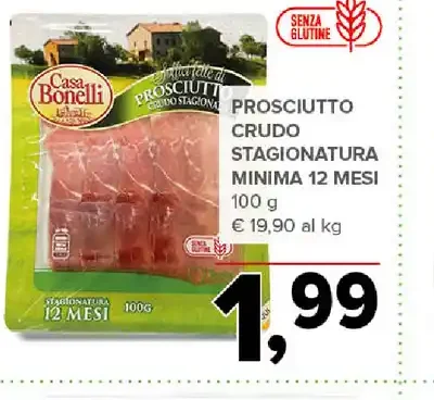 Prosciutto crudo stagionatura minima 12 mesi