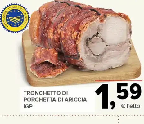 Tronchetto di porchetta di Ariccia IGP