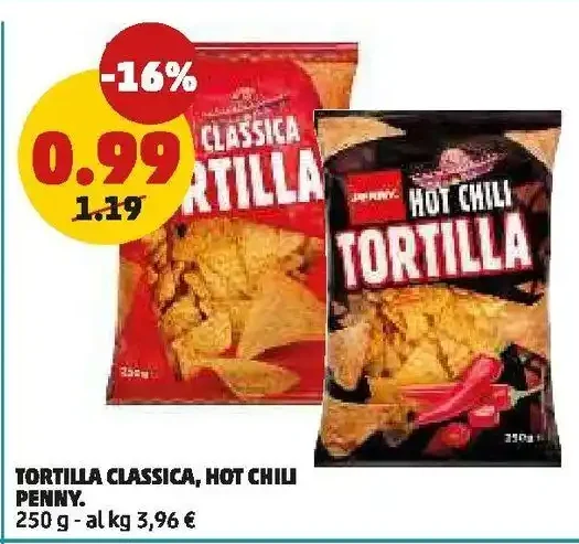 Tortilla classica e hot chili