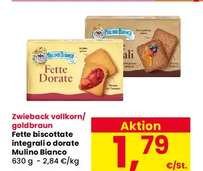 Fette biscottate integrali o dorate Mulino Bianco