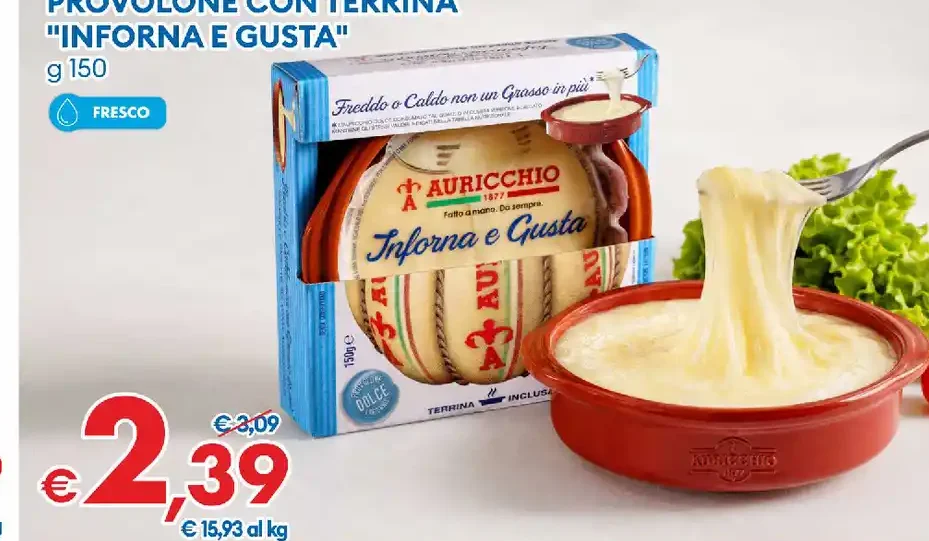 Provolone con terrina Inforna e Gusta
